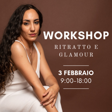 Workshop Ritratto & Glamour - 3 Febbraio - CONCLUSO